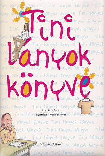Núria Roca: Tini lányok könyve