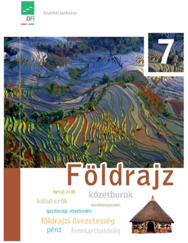 Alexa Péter-Gruber László-Szőllősy László-Ütőné Dr. Visi Judit: Földrajz 7. - Tankönyv 