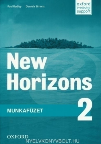 Paul Radley, Daniela Simons: New Horizons 2. Munkafüzet