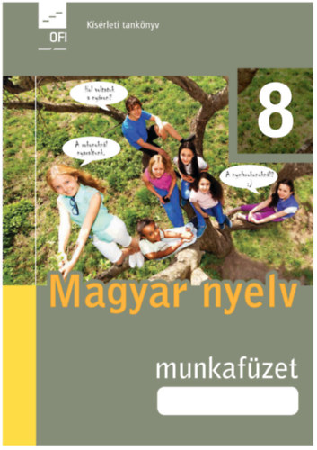 : Magyar nyelv munkafüzet 8. (OFI)