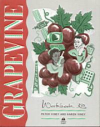 Peter and Karen Viney: Grapevine Workbook 3B