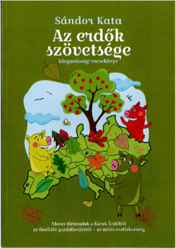 Sándor Kata: Az erdők szövetsége