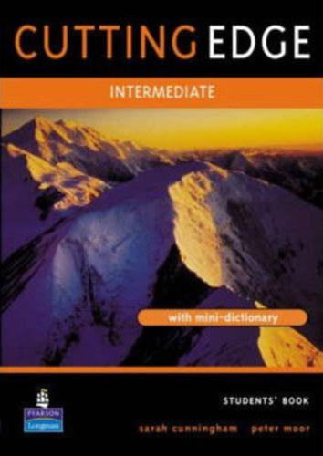 Moore, Peter; Sarah Cunningham: New Cutting Edge Intermediate Student's Book