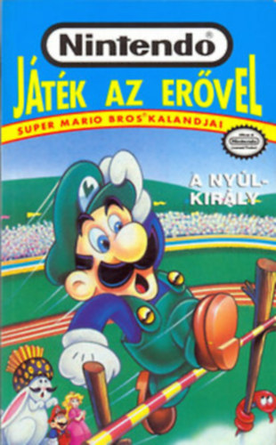 Clyde Bosco: A nyúlkirály (Nintendo: Játék az erővel - Super Mario Bros kalandjai)