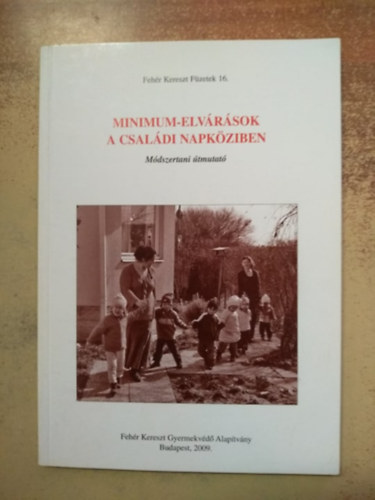 : Minimum-elvárások a családi napköziben