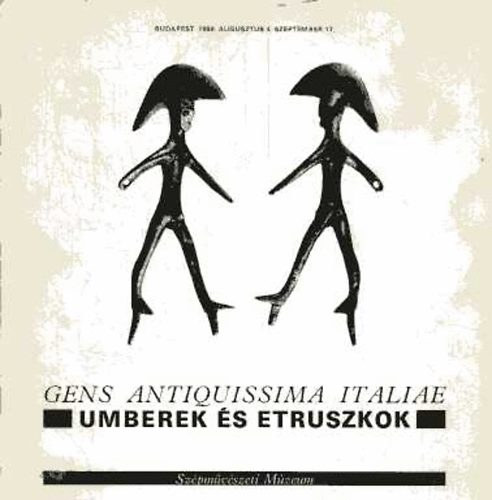 nincs megadva: Gens antiquissima Italiae Umberek és etruszkok