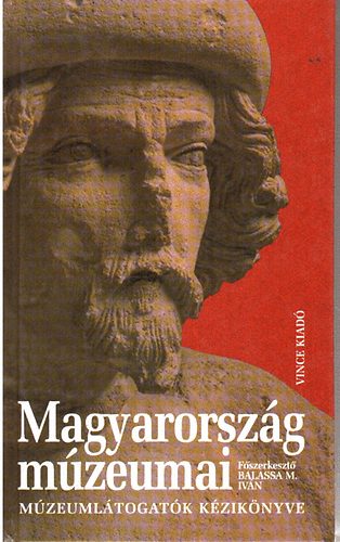 Balassa M. Iván: Magyarország múzeumai