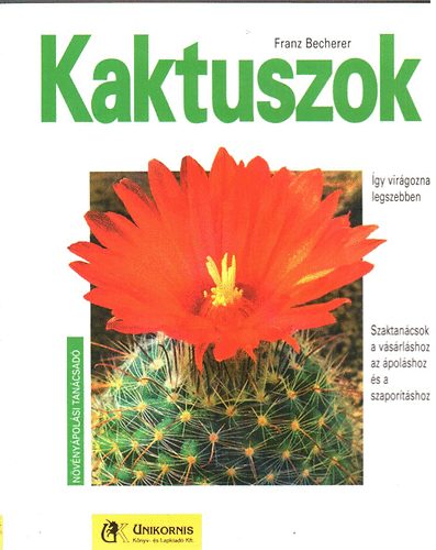 Franz Becherer: Kaktuszok