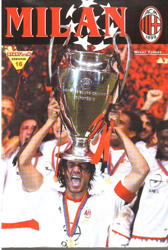 Misur Tamás: Milan