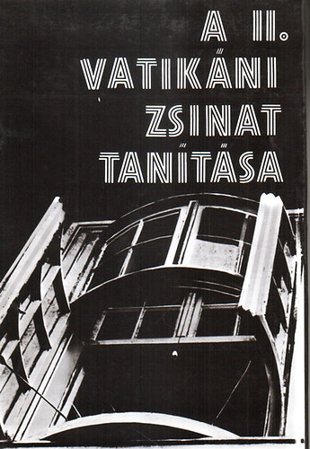 Dr. Cserházi-Dr. Fábián: A II. vatikáni zsinat tanítása