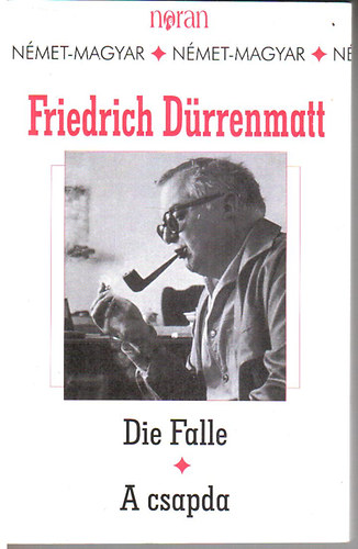 Friedrich Dürrenmatt: Die Falle - A csapda