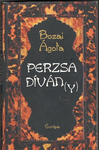 Bozai Ágota: Perzsa dívány