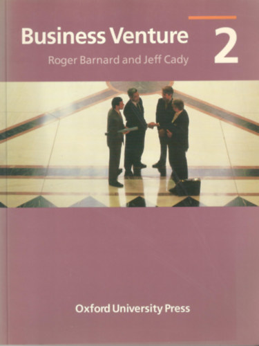 Roger Barnard, Jeff Cady: Business Venture 2