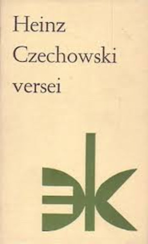 Hajnal Gábor (válogatta ): Heinz czechowski versei