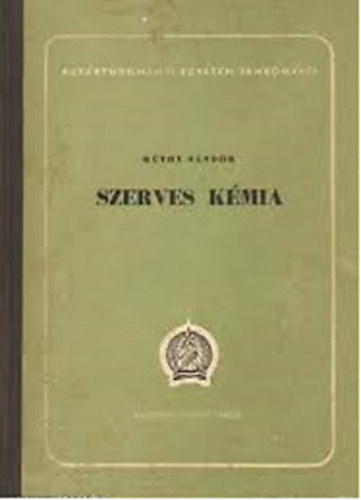 Kúthy Sándor: Szerves kémia