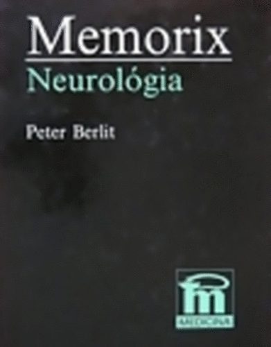 Peter Berlit: Memorix: Neurológia