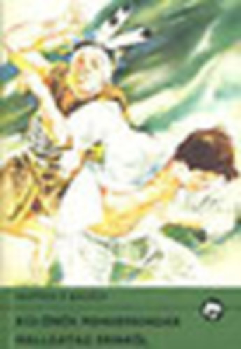 Kertész P. Balázs: Különös mendemondák Hallgatag Erikről (Delfin könyvek)