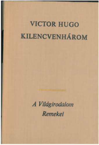 Victor Hugo: Kilencvenhárom