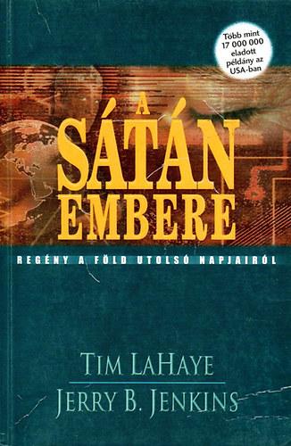 LaHaye, T.-Jenkins, J.B.: A sátán embere