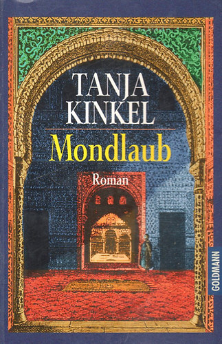 Tanja Kinkel: Mondlaub