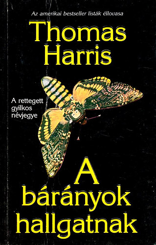 Thomas Harris: A bárányok hallgatnak