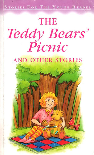 : The Teddy Bear's Picnic and other stories