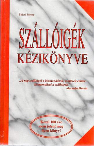 Szécsi Ferenc: Szállóigék kézikönyve