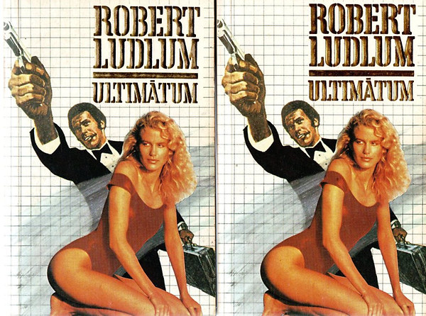 Robert Ludlum: Ultimátum I-II.