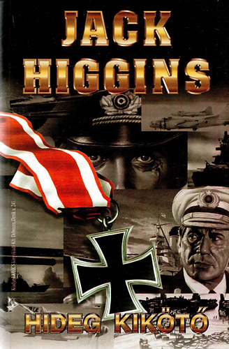 Jack Higgins: Hideg kikötő