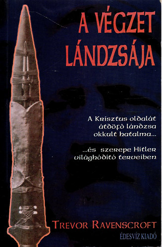 Trevor Ravenscroft: A végzet lándzsája