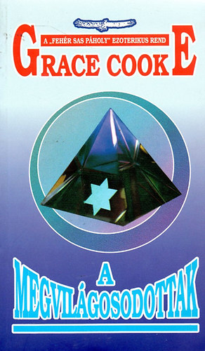Grace Cooke: A megvilágosodottak