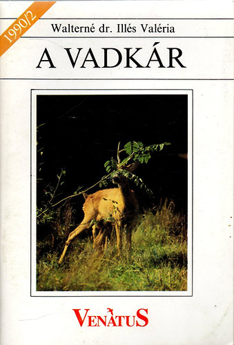 Walterné dr. Illés Valéria: A vadkár