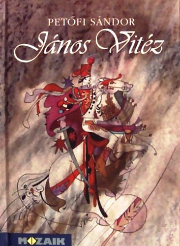 Petőfi Sándor: János vitéz
