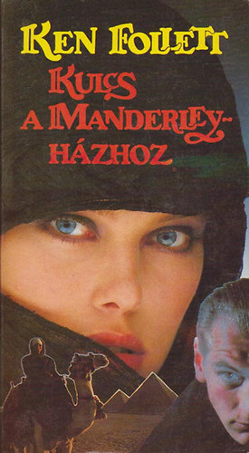 Ken Follett: Kulcs a Manderley házhoz