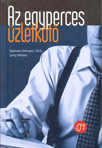 Johnson; Wilson: Az egyperces üzletkötő