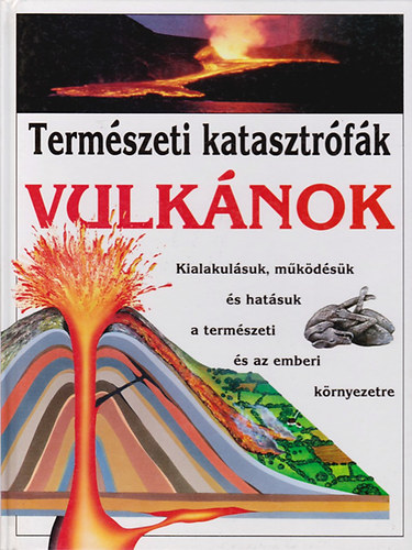 Jacqueline Dineen: Természeti katasztrófák - Vulkánok