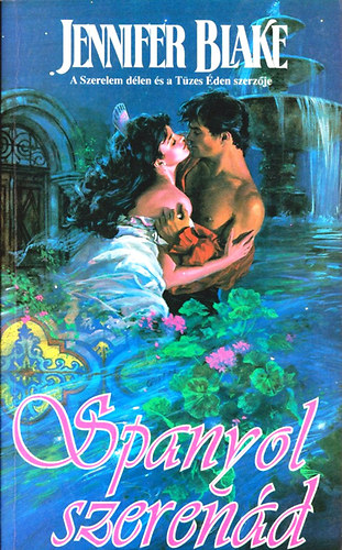 Jennifer Blake: Spanyol szerenád