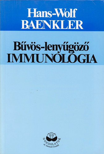 Hans-Wolf Baenkler: Bűvös-lenyűgöző immunológia