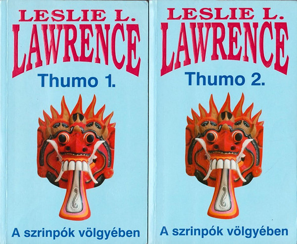 Leslie L. Lawrence: Thumo 1-2. - A szrinpók völgyében