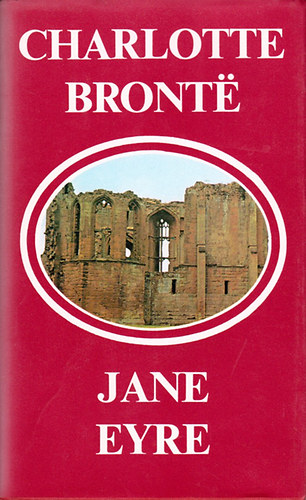 Charlotte Brontë: Jane Eyre