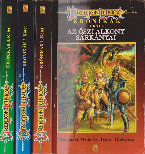 M. Weiss- T Hickman: DragonLance Krónikák 1-3. (Az őszi alkony sárkányai + A téli éj sárkányai + A tavaszi hajnal sárkányai)