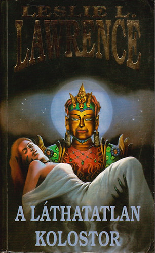 Leslie L. Lawrence: A láthatatlan kolostor