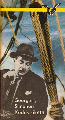 Georges Simenon: Ködös kikötő