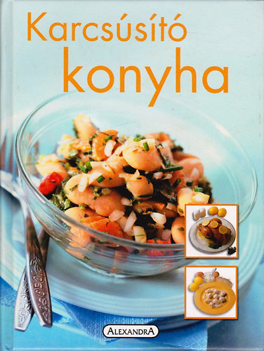 Alexandra Kiadó: Karcsúsító konyha