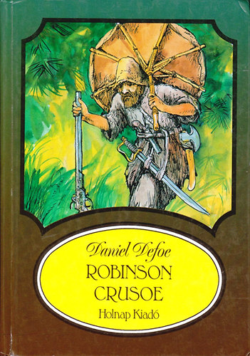 Daniel Defoe: Robinson Crusoe