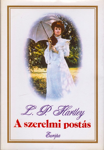 L. P. Hartley: A szerelmi postás