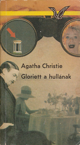 Agatha Christie: Gloriett a hullának