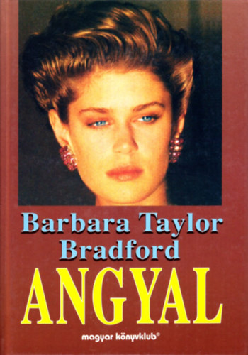 Barbara Taylor Bradford: Angyal