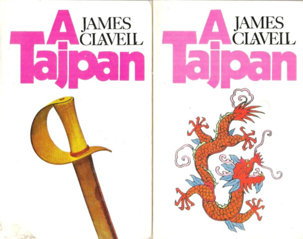 James Clavell: A Tajpan I-II.