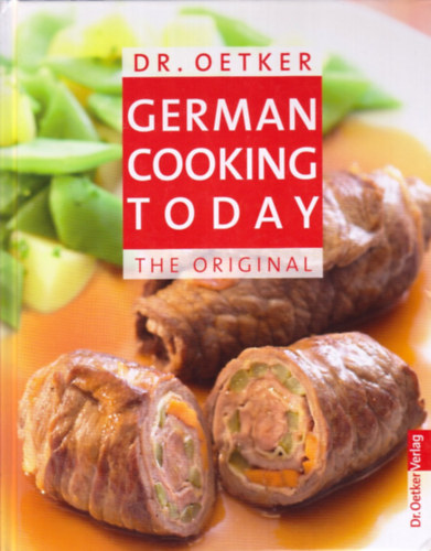 Dr. Oetker Verlag: German Cooking Today